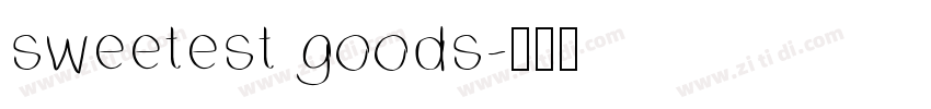 sweetest goods字体转换